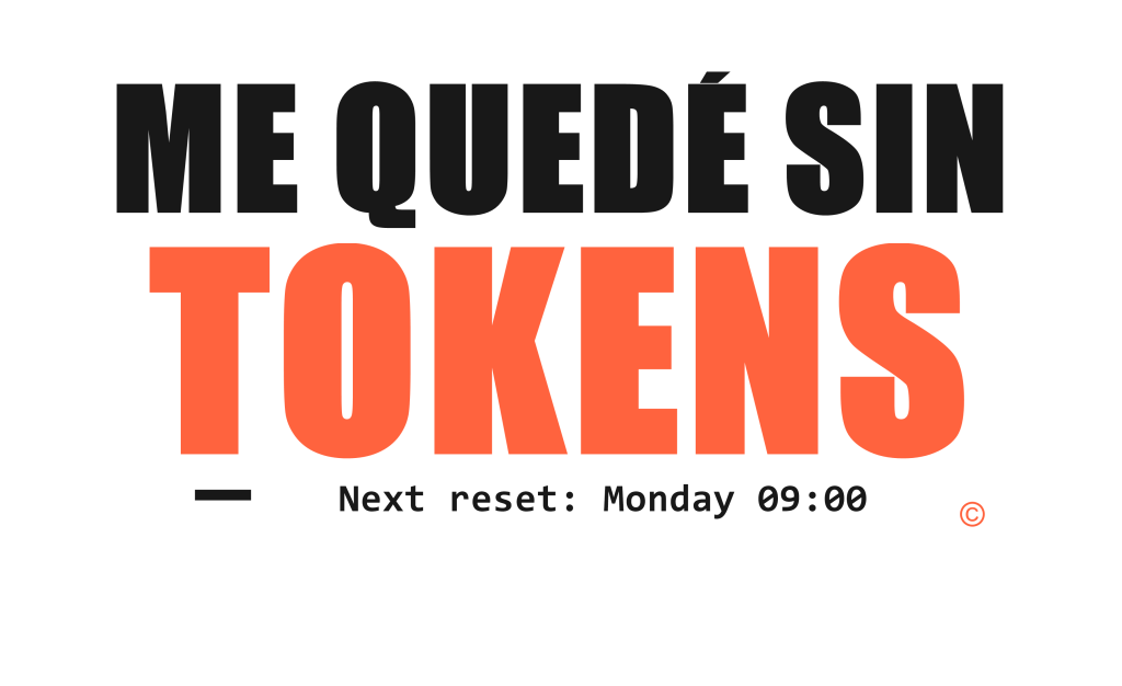 ME QUEDÉ SIN TOKENS